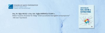 Doç. Dr. Oğuz KELEŞ ve Arş. Gör. Tuğba EMİROĞLU İLVAN’ın Bölüm Yazarları Arasında Yer Aldığı “Erken Çocuklukta Özel Eğitim ve Kaynaştırma” Adlı Eser Yayımlandı