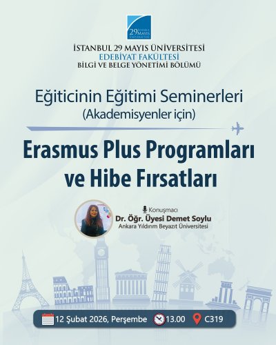 Eğiticinin Eğitimi Seminerleri - Erasmus Plus Programları ve Hibe Fırsatları (Akademisyenler İçin)