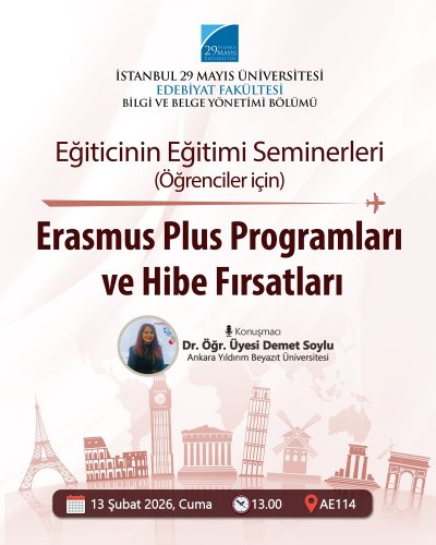 Eğiticinin Eğitimi Seminerleri - Erasmus Plus Programları ve Hibe Fırsatları (Öğrenciler İçin)