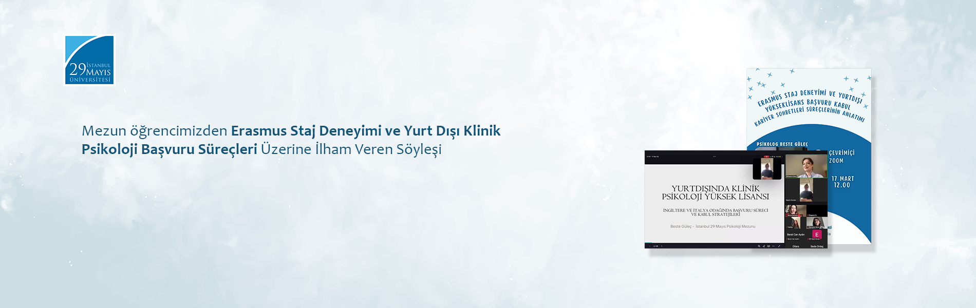 Mezun öğrencimizden Erasmus Staj Deneyimi ve Yurt Dışı Klinik Psikoloji Başvuru Süreçleri Üzerine İlham Veren Söyleşi