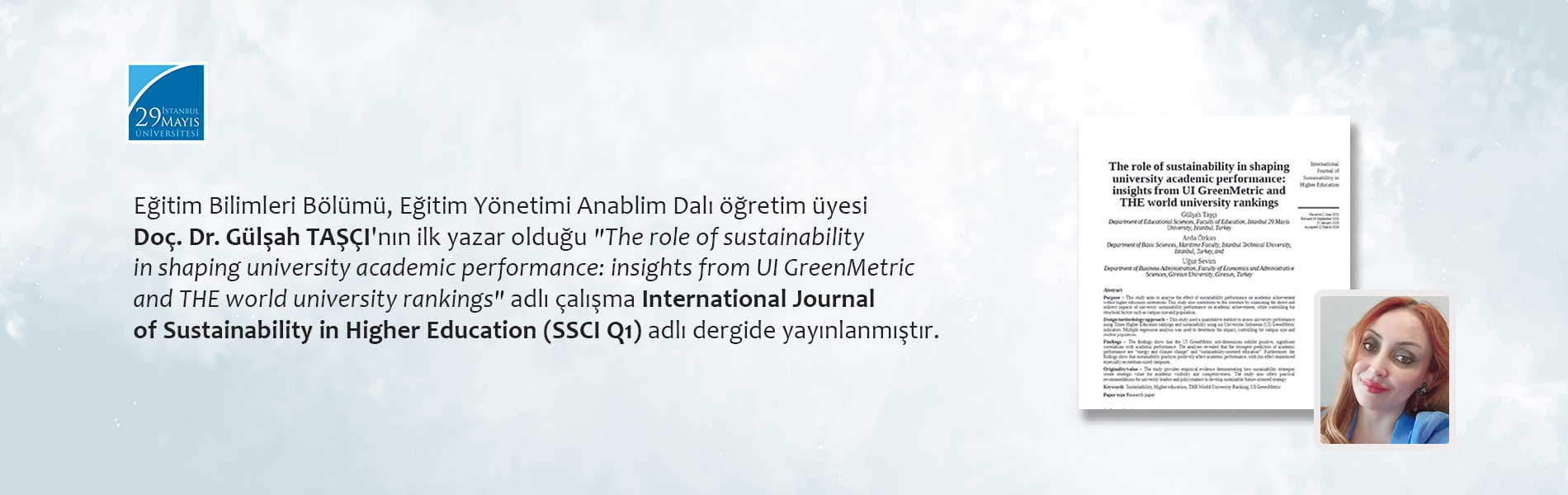 Doç. Dr. Gülşah Taşçı'nın İlk Yazar Olduğu Çalışma International Journal of Sustainability in Higher Education (SSCI Q1) Adlı Dergide Yayınlanmıştır 