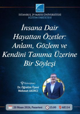 İnsana Dair Hayattan Özetler: Anlam, Gözlem ve Kendini Tanıma Üzerine Bir Söyleşi