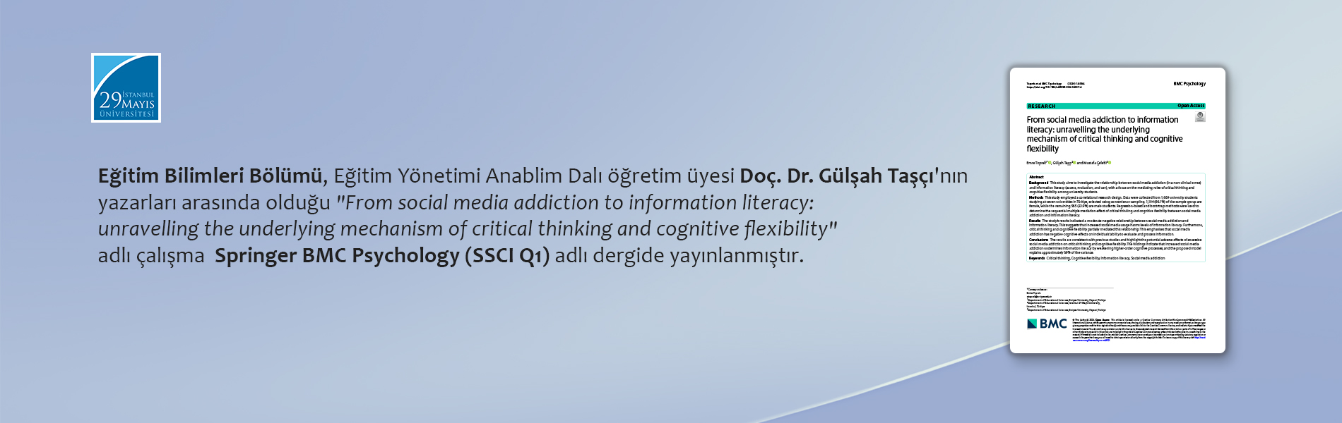  Öğretim Üyemiz Doç. Dr. Gülşah TAŞÇI'nın Yazarları Arasında Olduğu Çalışma Springer BMC Psychology (SSCI Q1) Adlı Dergide Yayınlanmıştır