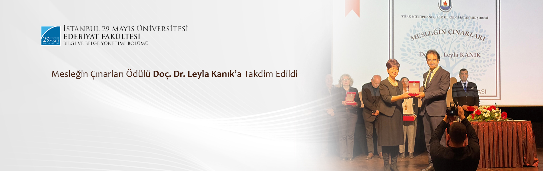 Mesleğin Çınarları Ödülü Doç. Dr. Leyla Kanık’a Takdim Edildi
