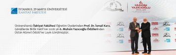 Üniversitemiz İlahiyat Fakültesi Öğretim Üyelerinden Prof. Dr. İsmail Kara, Gönüllerde Birlik Vakfı’nın 2026 yılı 6. Muhsin Yazıcıoğlu Ödüllerinden Üstün Hizmet Ödülü\'ne Layık Görülmüştür