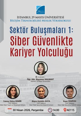 Sektör Buluşmaları 1: Siber Güvenlikte Kariyer Yolculuğu