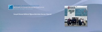 Sosyal Hizmet Bölümü Öğrencilerinden Kurum Ziyareti