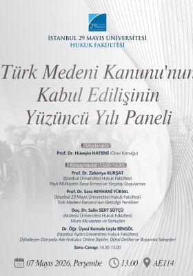 Türk Medeni Kanunu'nun Kabul Edilişinin Yüzüncü Yılı Paneli