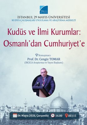 Kudüs ve İlmi Kurumlar: Osmanlı’dan Cumhuriyet’e
