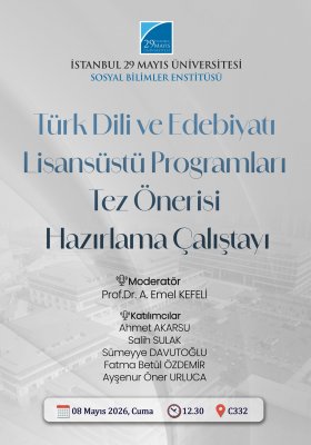 Türk Dili ve Edebiyatı Lisansüstü Programları Tez Önerisi Hazırlama Çalıştayı