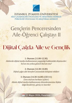 Gençlerin Penceresinden Aile-Öğrenci Çalıştayı II
