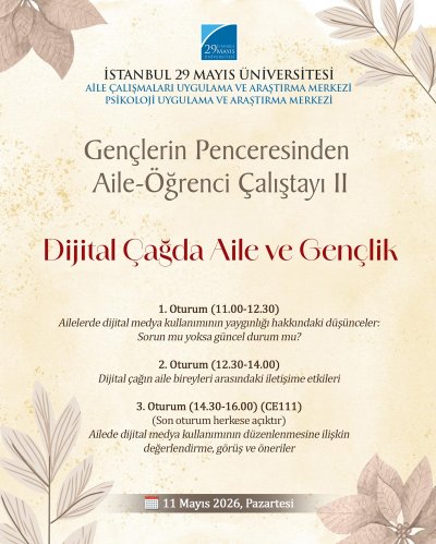 Gençlerin Penceresinden Aile-Öğrenci Çalıştayı II