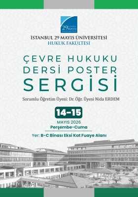 Çevre Hukuku Dersi Poster Sergisi