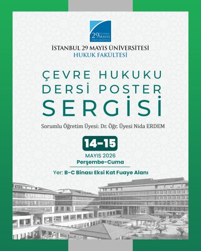 Çevre Hukuku Dersi Poster Sergisi