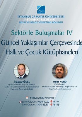 Sektörle Buluşmalar IV - Güncel Yaklaşımlar Çerçevesinde Halk ve Çocuk Kütüphaneleri