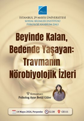Beyinde Kalan, Bedende Yaşayan: Travmanın Nörobiyolojik İzleri