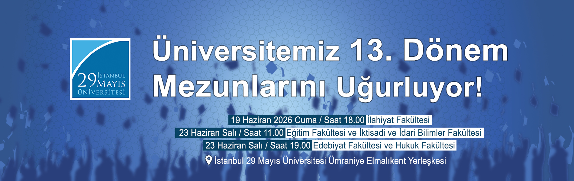 2025-2026 Akademik Yılı Mezuniyet Töreni Duyurusu