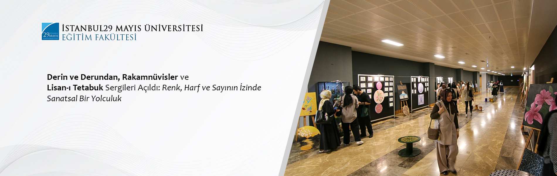 Derin ve Derundan, Rakamnüvisler ve Lisan-ı Tetabuk Sergileri Açıldı: Renk, Harf ve Sayının İzinde Sanatsal Bir Yolculuk