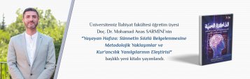 İlahiyat Fakültesi Öğretim Üyesi Doç. Dr. Mohamad Anas Sarmini’nin “Yaşayan Hafıza: Sünnetin Sözlü Belgelenmesine Metodolojik Yaklaşımlar ve Kur\'ancılık Yanılgılarının Eleştirisi” Başlıklı Yeni Kitabı Yayımlandı