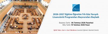 2026-2027 Eğitim Öğretim Yılı Güz Yarıyılı Lisansüstü Programları Başvuruları