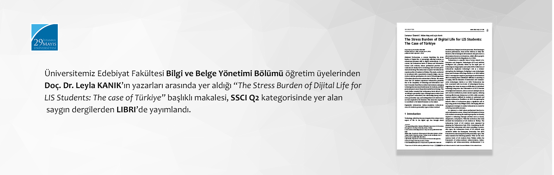 Üniversitemiz Öğretim Üyelerinden Doç. Dr. Leyla KANIK’ın Yazarları Arasında Yer Aldığı Makalesi SSCI Q2 Kategorisinde Yer Alan Saygın Dergilerden LIBRI’de Yayımlandı