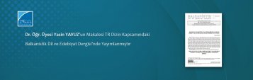 Dr. Öğr. Üyesi Yasin YAVUZ\'un Makalesi TR Dizin Kapsamındaki Balkanistik Dil ve Edebiyat Dergisi\'nde Yayımlanmıştır