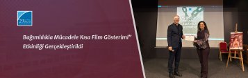 “Bağımlılıkla Mücadele Kısa Film Gösterimi” Etkinliği Gerçekleştirildi