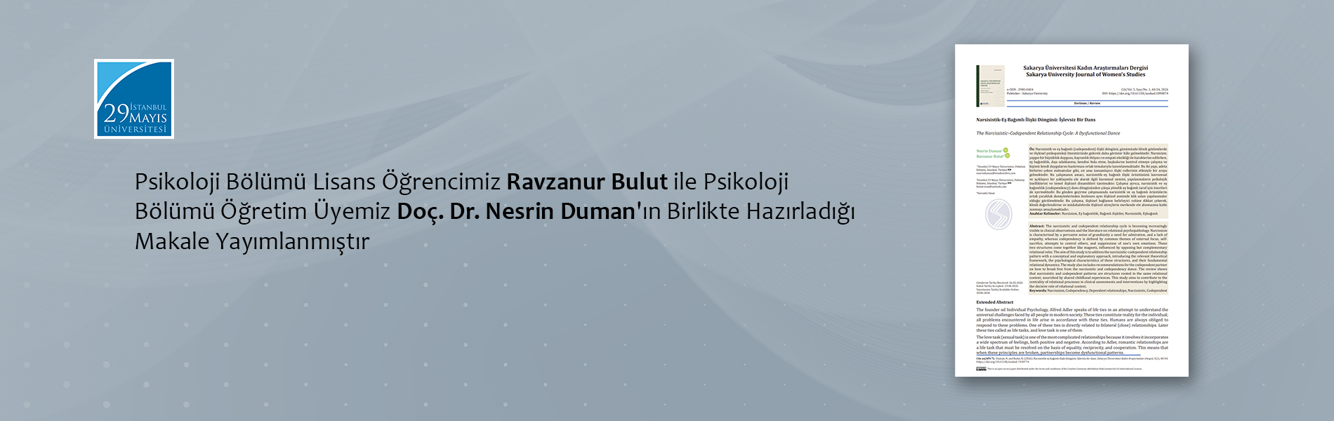Psikoloji Bölümü Lisans Öğrencimiz Ravzanur Bulut ile Psikoloji Bölümü Öğretim Üyemiz Doç. Dr. Nesrin Duman'ın Birlikte Hazırladığı Makale Yayımlanmıştır