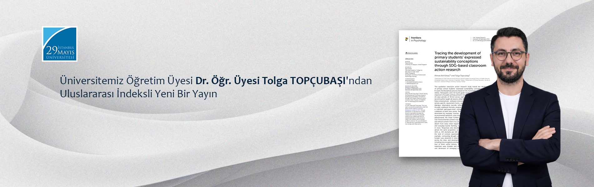 Üniversitemiz Öğretim Üyesi Dr. Öğr. Üyesi Tolga TOPÇUBAŞI'ndan Uluslararası İndeksli Yeni Bir Yayın