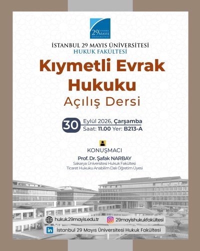 Kıymetli Evrak Hukuku Açılış Dersi