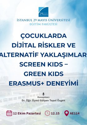 Çocuklarda Dijital Riskler ve Alternatif Yaklaşımlar: “Screen Kids – Green Kids” Erasmus+ Deneyimi